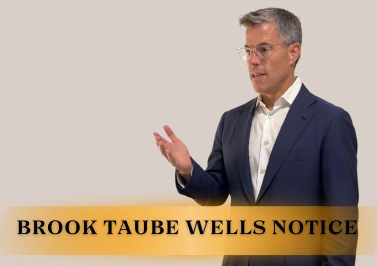 Brook Taube Wells Notice: Understanding SEC Requirement Activities